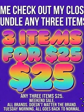 3 Items for $25